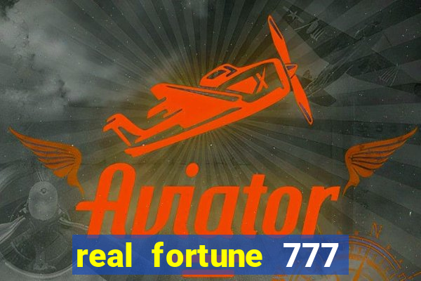 real fortune 777 paga mesmo